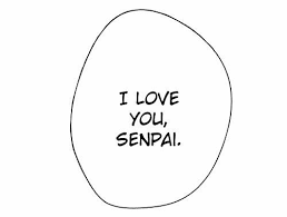 I Love You Senpai Text Bubble Manga Cute Love Memes