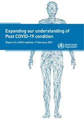 Istock/poike coronaviruses are a frequent cause of the common cold. Expanding Our Understanding Of Post Covid 19 Condition Report Of A Who Webinar 9 February 2021