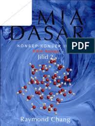 Jul 15, 2020 · download buku gratis raymond chang terjemahan full hd 1080p movies. Buku Kimia Dasar Pdf