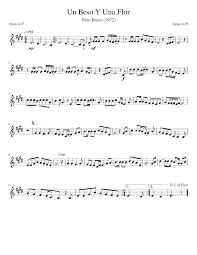 4 contributors total, last edit on jan 22, 2021. Nino Bravo Un Beso Y Una Flor Horn In F Sheet Music For French Horn Solo Download And Print In Pdf Or Midi Free Sheet Music For Un Beso Y