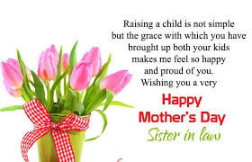 Happy Mothers Day Sister In Law Quotes Wishes Messages In 2020 Happy Mother Day Quotes Happy Mothers Day Sister Mother Day Wishes