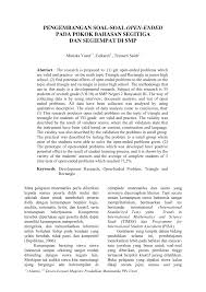 Maybe you would like to learn more about one of these? Pdf Pengembangan Soal Soal Open Ended Pada Pokok Bahasan Segitiga Dan Segiempat Di Smp