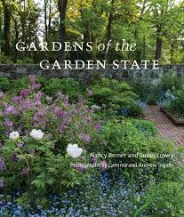 Maybe you would like to learn more about one of these? Gardens Of The Garden State Berner Nancy Lowry Susan Ingalls Gemma Amazon De Bucher