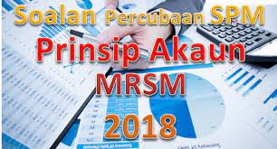 Berikut adalah koleksi kertas soalan dan skema jawapan bagi peperiksaan percubaan spm tahun 2019 serta tahun 2020 untuk rujukan para pelajar. Soalan Percubaan Spm Prinsip Akaun Mrsm 2018 Gurubesar My
