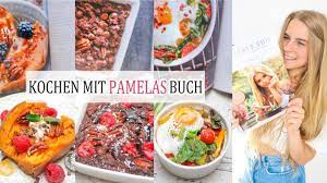 Schmeckt das wirklich so gut wie es aussieht?hier gehts zum 1. Kochen Mit Pamelas Kochbuch I Lohnt Es Sich Pamela Reif Ernahrung Youtube