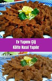 ev yapimi cig kofte nasil yapilir leziz yemeklerim yemek tarifi leziz yemek yemek tarifleri yemek