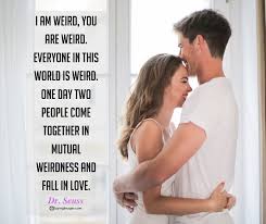 10 beautiful dr seuss quotes on love and life these pictures of this page are about:about dr. Dr Seuss Weird Quotes