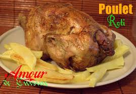 Poulet Roti Au Four Amour De Cuisine Recipe Food Recipes Meat