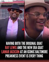 Original GOAT Ray Lewis and New Era GOAT Lamar Jackson at the Iconic  Baltimore Preakness 🐐✨ #PurpleReign #goravens #BaltimoreRavens  #LamarJackson #superbowl #RayLewis