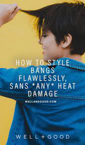 How To Style Your Bangs Without Heat Super Easy Well Good How To Style Bangs Bangs Prom Makeup Looks