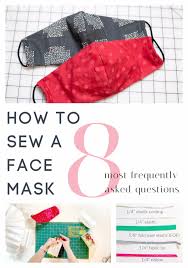This pattern is made specifically so the elastic puts less stress on the ears than other masks. How To Sew A Face Mask 8 Of Your Most Frequently Asked Questions Answered Sewcanshe Free Sewing Patterns And Tutorials