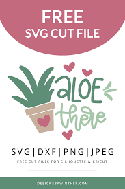 3d sunflower pumpkin svg cut file. Free Aloe There Svg Dxf Png Jpeg Cricut Free Free Cricut Images Cricut Birthday Cards