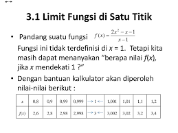 Gimana nemuin 8 ya, coba jelasin dong siapa tau saya ada kepeleset ngitung. Bab Iii Limit Dan Kekontinuan Ppt Download