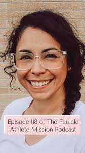 Podcast — The Female Athlete Mission