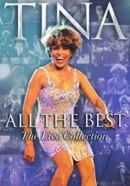 Simply the best 5 tina turner 4:24128 kbps + бэк. Tina Turner All The Best The Live Collection Dvd Jpc