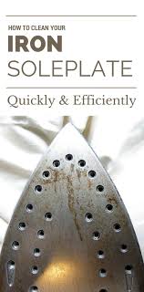 How To Clean Your Iron Soleplate Quickly Efficiently Mycleaningsolutions Com Cleaning Cleaning Hacks Carpet Cleaners