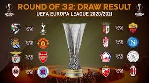 Europa league > champions league. 2020 21 Uefa Europa League Round Of 32 Draw Result Jungsa Football Youtube