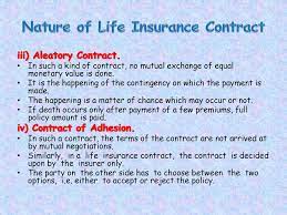 The adhesive nature of the life insurance contract is highly significant from a legal standpoint. Shri Shivaji Law College Parbhani Maharashtra Ppt Download