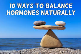 10 Ways To Balance Hormones Naturally Balance Hormones Naturally Hormone Balancing Health