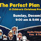 The Perfect Plan- A Children's Christmas Program event in Pearl City, HI