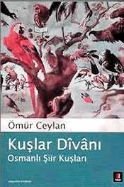 Hayatimiza Edebiyatla Giren Kuslar Dogan Hizlan Kose Yazilari