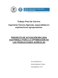 Proyecto de Actuación en Casa Guatemala para La Optimización