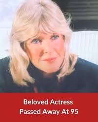 💔 TV Legend Passes Away at 96 — Her roles touched millions over the  decades… See the full story in the comments 👇👇