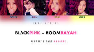 English translation of lyrics for boombayah by blackpink. Blackpink Boombayah Jennie S Part Karaoke Youtube In 2021 Karaoke Blackpink Youtube