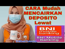 Check spelling or type a new query. Cara Mencairkan Deposito Bni Dari Mobile Banking Youtube