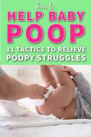 Learn How To Help A Newborn Poop With 11 Tried & Tested Tactics