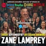 Comedian Zane Lamprey in Crown Point, IN