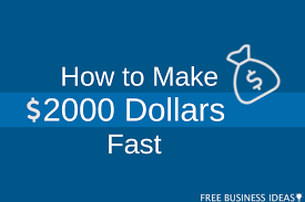 The above options are viable if you have some time to earn money. 25 Ways In Which You Can Make 2000 Fast Free Business Ideas