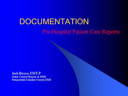 Pre Hospital Patient Care Reports Ppt Video Online Download
