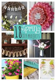 Great Ideas 18 Spring Diy Projects Diy Spring Crafts Spring Diy Projects Spring Diy