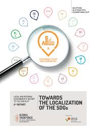 Descripción, horario, dirección, teléfono, sitio web oficial, opiniones. Towards The Localization Of The Sdgs By Uclg Cglu Issuu