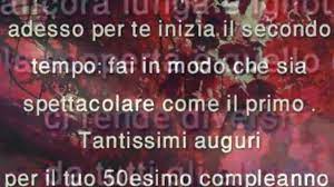 Frasi Per Compleanno 50 Anni Uomo Frasi Per Compleanno 50esimo Compleanno Compleanno