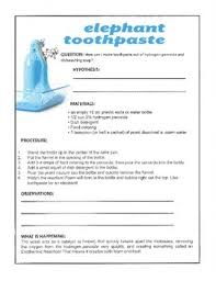 Elephant's toothpaste is a foamy substance caused by the rapid decomposition of hydrogen peroxide using potassium iodide or yeast and warm water as a catalyst. Elephant Toothpaste Worksheets Teaching Resources Tpt