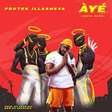 Protek Illasheva Aye Jesus Gang Gospel Song Gospel Hip Hop Christian Hip Hop