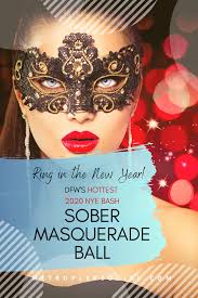 Dallas Palms Is Hosting A Massive Sober Nye Masquerade Ball This Month Masquerade Ball New Year S Eve 2020 Masquerade