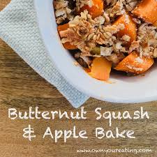 Butternut Squash Apple Bake Recipe By Own Your Eating Recipe Baked Apples Butternut Squash Apple Baked Apple Recipes