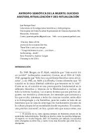 Recientes casos de alta notoriedad de suicidio asistido, eutanasia voluntaria y eutanasia no voluntaria han dado lugar a que la fundación humanística de quebec cree un comité para estudiar esta cuestión. Pdf Antropo Semiotica De La Muerte Suicidio Asistido Ritualizacion Y Des Ritualizacion Jose Enrique Finol Academia Edu