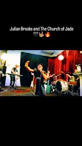 Julian Brooks and The Church of Jade #indie #indiemusic #indierock