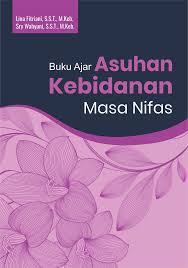 Soal latihan uts semester 3 askeb nifas ludse. Buku Panduan Asuhan Nifas Dan Evidence Based Practice