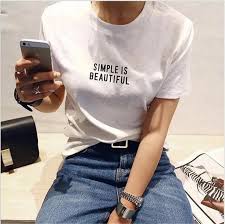 Simple Is Beautiful Tshirt Festival Outfit Aesthetic Etsy In 2020 Tshirt Outfits Women S Summer Fashion Urban Outfits