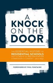 A Knock On The Door Ebook By Truth And Reconciliation Commission Of Canada Rakuten Kobo In 2020 Residential Schools Reconciliation Knock On The Door