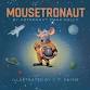 “Mousetronaut” by astronaut Mark Kelly event image