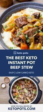 The Best No Hassle Keto Instant Pot Beef Stew Keto Pots Recipe Keto Recipes Dinner Keto Beef Stew Instant Pot Dinner Recipes