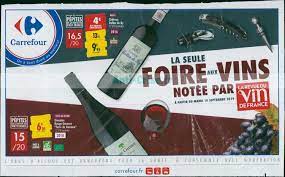 Vinatis fait honneur aux vins étrangers avec sa foire aux vins nos conseils pour bien préparer la foire aux vins. Anti Crise Fr Catalogue Carrefour Du 10 Septembre Au 31 Octobre 2019 Foire Aux Vins Carrefour Le Nouveau Catalogue Du 10 Septembre Au 31 Octobre 2019 Est Disponible Ne Ratez Pas Les Promos Du Catalogue