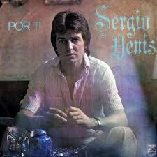 Sergio denis nunca supe mas de ti videoclip oficial 1973. Cmtv Por Ti De Sergio Denis