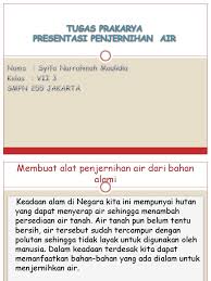 Maybe you would like to learn more about one of these? Tugas Prakarya Penjernihan Air Pdf